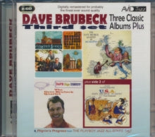 Dave Brubeck: Three Classic Albums Plus