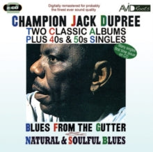 Champion Jack Dupree: Two Classic Albums Plus 40s & 50s Singles