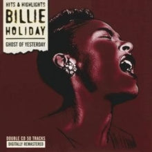 Billie Holiday: Ghost of Yesterday