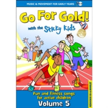 The Sticky Kids: Go for Gold!