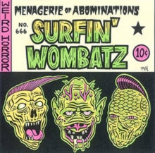 The Surfin' Wombatz: Menagerie of Abominations
