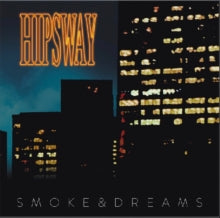 Hipsway: Smoke & Dreams