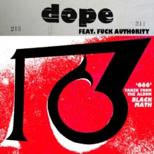Dope: 666/1381 (Feat. Fuck Authority)