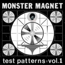 Monster Magnet: Test Patterns