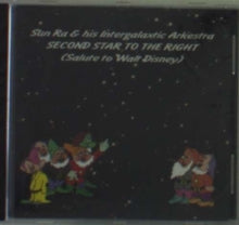 Sun Ra: Second Star to the Right