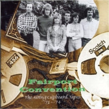 Fairport Convention: The Airing Cupboard Tapes