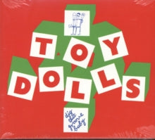 The Toy Dolls: Dig That Groove Baby