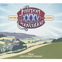 Fairport Convention: On the Ledge: 35th Anniversary Concert