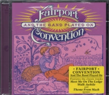 Fairport Convention: And the Band Played On
