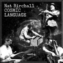 Nat Birchall: Cosmic Language