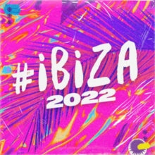 Various Artists: #Ibiza 2022