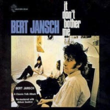 Bert Jansch: It Don't Bother Me