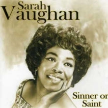 Sarah Vaughan: Sinner Or Saint