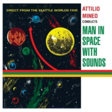 Attilio Mineo: Man in Space With Sounds