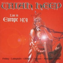 Uriah Heep: Live in Europe 1979