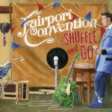 Fairport Convention: Shuffle and Go