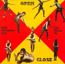 Fela Kuti: Open and Close/Afrodisiac