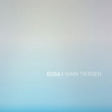 Yann Tiersen: EUSA