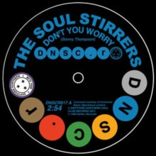 The Soul Stirrers & Spinners: Don't You Worry/Memories of Her Love Keep Haunting Me