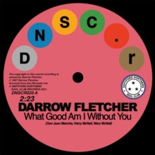 Darrow Fletcher: What Good Am I Without You/That Certain Little Something