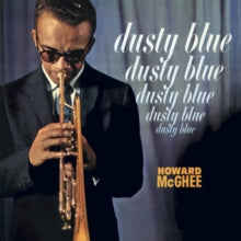 Howard McGhee: Dusty Blue