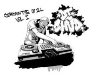DJ Chud: Certain Type of ILL