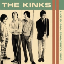 The Kinks: Live in San Francisco 1969