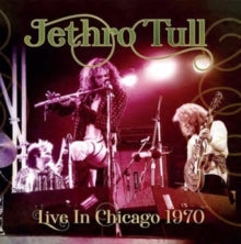 Jethro Tull: Live in Chicago 1970