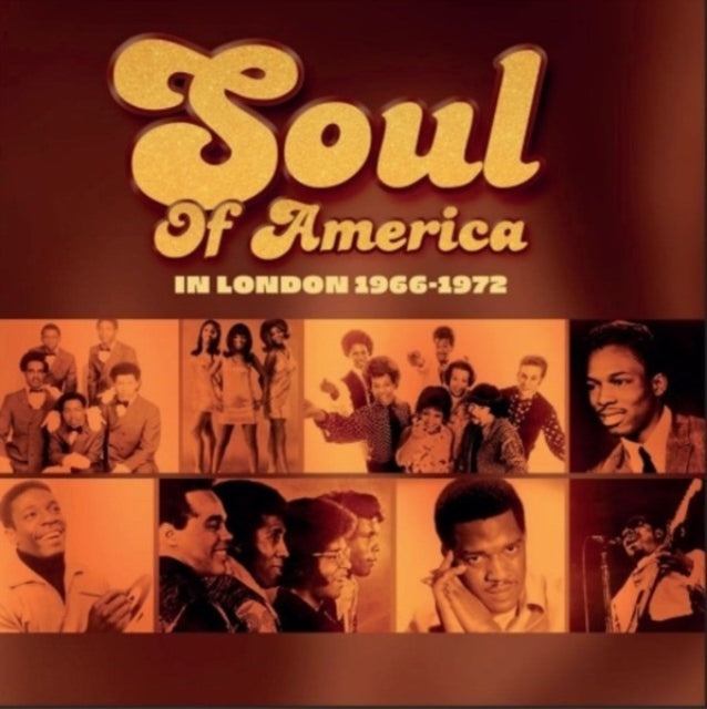 Various Artists: Soul of America in London 1966-1972