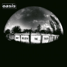 Oasis: Don't Believe the Truth