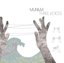 Munma: Three Voices