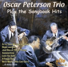 Oscar Peterson Trio: Oscar Peterson Trio Play the Songbook Hits