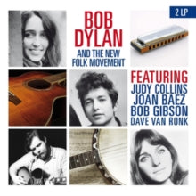 Bob Dylan: Bob Dylan and the New Folk Movement