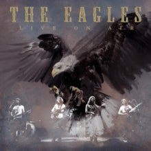 The Eagles: Live On Air