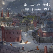 The Bookshop Band: We Are the Foxes