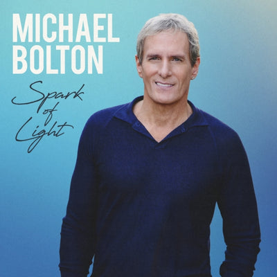 Michael Bolton: Spark of Light