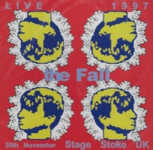The Fall: Live at Stage, Stoke, 1997