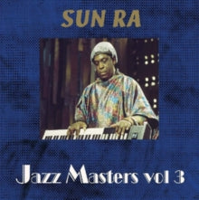 Sun Ra: Jazz Masters