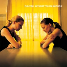 Placebo: Without You I&
