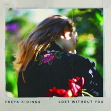 Freya Ridings: Lost Without You