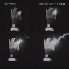 John Foxx: 20th Century