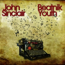 John Sinclair: Beatnik Youth