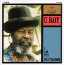 U-Roy: I Am the Originator