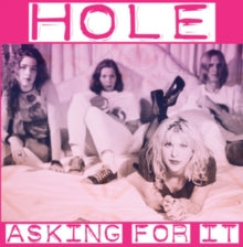 Hole: Asking for It