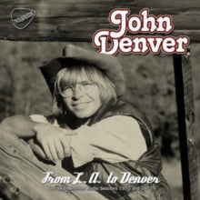 John Denver: From L.A. To Denver