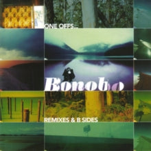 Bonobo: One Offs... Remixes & B Sides