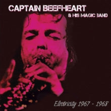 Captain Beefheart and The Magic Band: Electricity