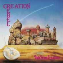 Creation Rebel: Dub from Creation