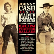 Johnny Cash & Marty Robbins: Gun Fighter Ballads