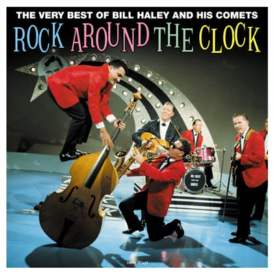 Bill Haley and His Comets: Rock Around the Clock